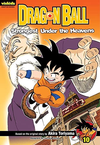 Beispielbild fr Dragon Ball: Chapter Book, Vol. 10: Strongest Under the Heavens (10) (Dragon Ball: Chapter Books) zum Verkauf von SecondSale