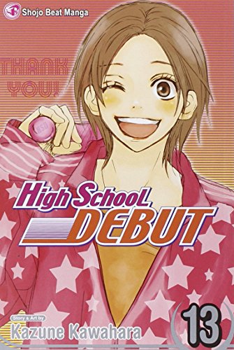 Stock image for High School Debut, Vol. 13 (13) for sale by SecondSale