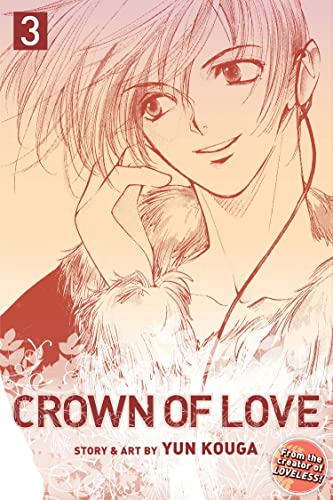 Stock image for Crown of Love, Vol. 3 for sale by Better World Books: West