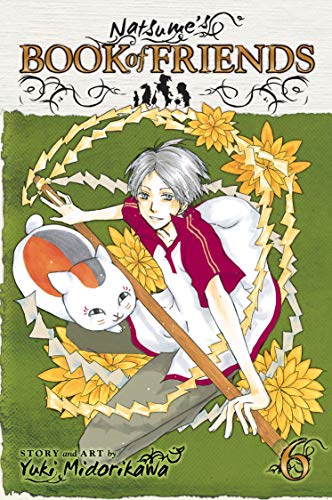 9781421532486: Natsume's Book of Friends, Vol. 6
