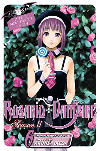 9781421538310: ROSARIO VAMPIRE SEASON II GN VOL 06