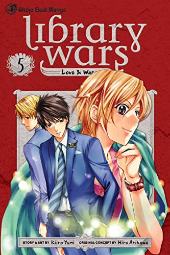 9781421538440: LIBRARY WARS LOVE & WAR GN VOL 05: Love & War 5 (Library Wars: Love & War, 5)
