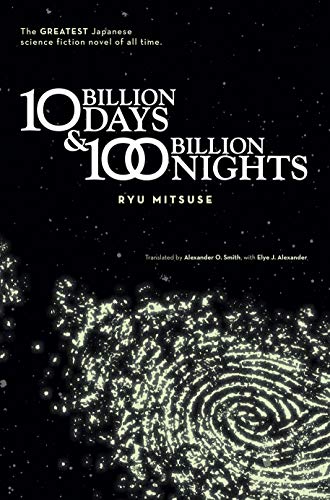 Imagen de archivo de Ten Billion Days and One Hundred Billion Nights a la venta por Better World Books