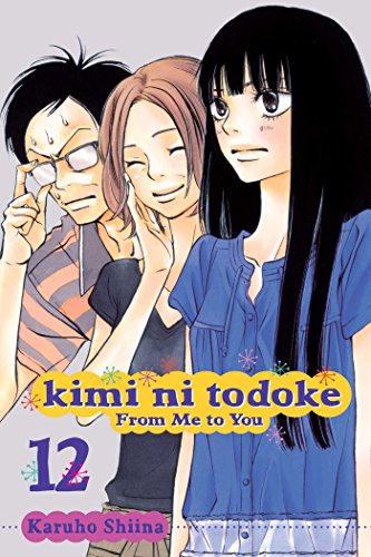 9781421540238: Kimi Ni Todoke: From Me to You 12