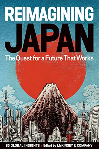 Beispielbild fr Reimagining Japan: The Quest for a Future That Works zum Verkauf von HPB-Emerald
