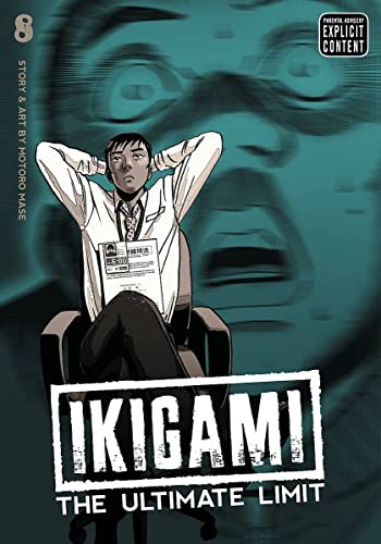 Ikigami: The Ultimate Limit, Vol. 8 by Mase, Motoro [Paperback ] - Mase, Motoro