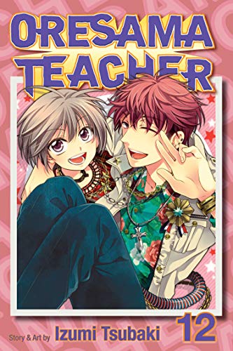 

Oresama Teacher , Vol. 12 [Soft Cover ]