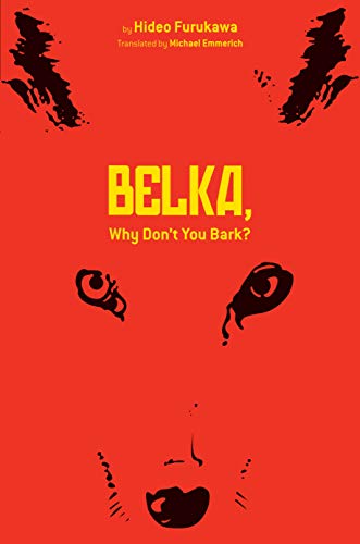 Imagen de archivo de Belka, Why Don't You Bark? a la venta por Better World Books