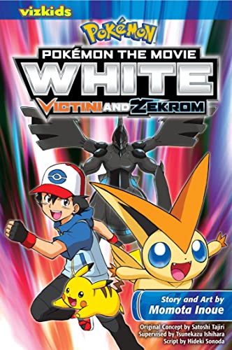 PokÃ©mon the Movie: Whiteâ€•Victini and Zekrom (PokÃ©mon the Movie (manga)) (9781421549545) by Inoue, Momota