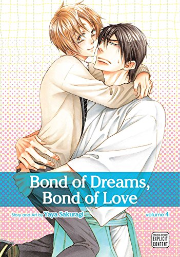 9781421552354: Bond of Dreams, Bond of Love Volume 4 (BOND OF DREAMS BOND OF LOVE GN)