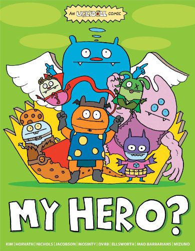 Stock image for Uglydoll: My Hero? (4) for sale by SecondSale