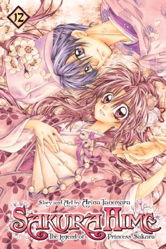 Beispielbild fr Sakura Hime: the Legend of Princess Sakura, Vol. 12 zum Verkauf von Better World Books