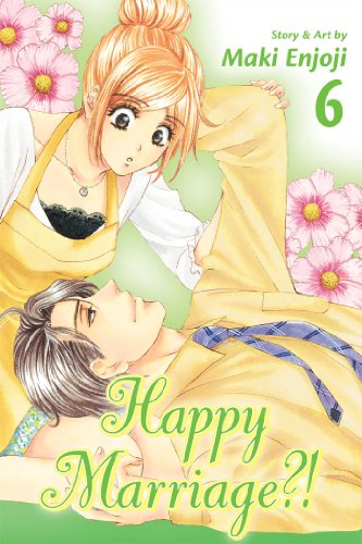 Beispielbild fr Happy Marriage?!, Vol. 6 zum Verkauf von HPB-Emerald
