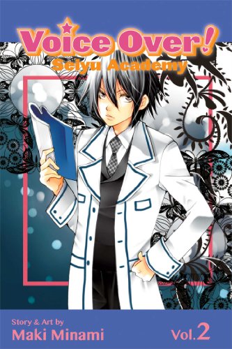 Beispielbild fr Voice Over!: Seiyu Academy, Vol. 2 zum Verkauf von HPB-Ruby