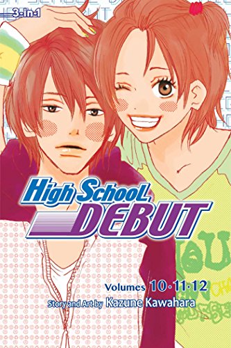 Stock image for High School Debut (3-in-1 Edition), Vol. 4: Includes vols. 10, 11 & 12 (4) for sale by BooksRun