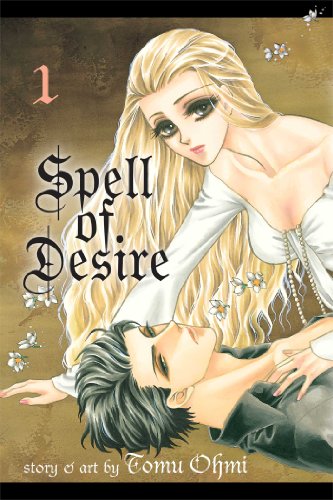 Beispielbild fr Spell of Desire, Vol. 1 (1) zum Verkauf von -OnTimeBooks-