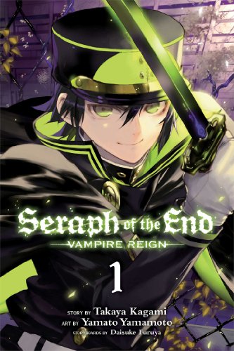 9781421571508: SERAPH OF END VAMPIRE REIGN GN VOL 01 (Seraph of the End)