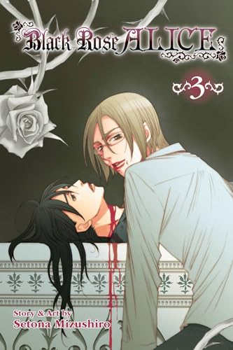 Beispielbild fr Black Rose Alice, Vol. 3 (3) zum Verkauf von Half Price Books Inc.