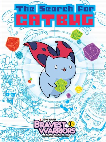 Stock image for Bravest Warriors: the Search for Catbug for sale by Better World Books