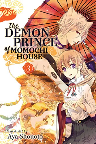 Beispielbild fr The Demon Prince of Momochi House, Vol. 3 (3) zum Verkauf von Your Online Bookstore