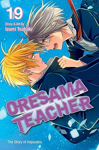 9781421581279: Oresama Teacher Volume 19