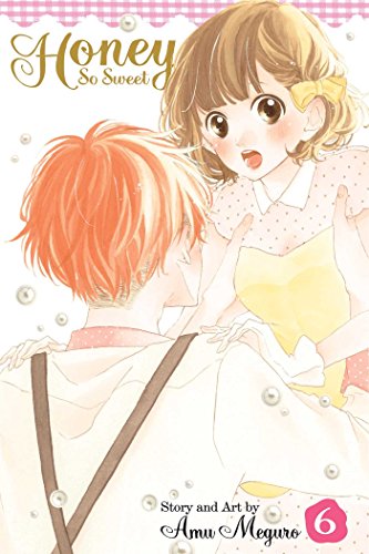 Beispielbild fr Honey So Sweet, Vol. 6 zum Verkauf von Studibuch