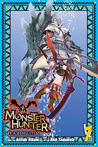 Stock image for Monster Hunter: Flash Hunter, Vol. 7 (7) for sale by Zoom Books Company