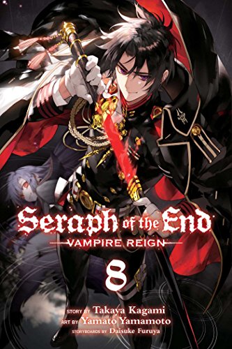 Stock image for Seraph of the End, Vol. 8: Vampire Reign for sale by HPB-Emerald