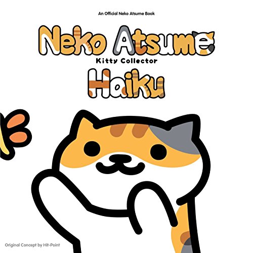 Stock image for Neko Atsume Kitty Collector Haiku: Seasons of the Kitty for sale by ThriftBooks-Dallas