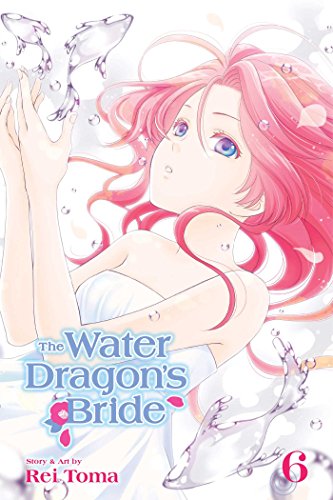 Beispielbild fr The Water Dragon's Bride, Vol. 6 (6) zum Verkauf von SecondSale