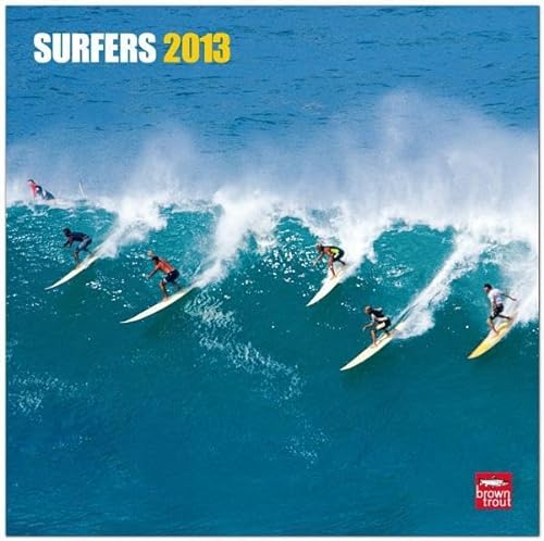 Surfers 2013 Wall Calendar (9781421600246) by Browntrout Publishers