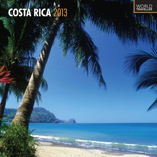 Costa Rica 2013 Calendar (9781421600338) by [???]