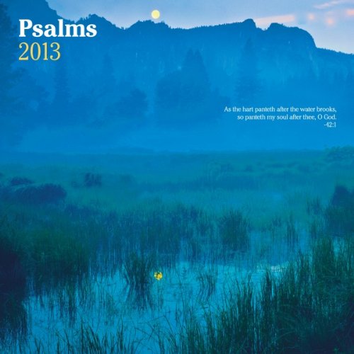Psalms 2013 Square 12X12 Wall Calendar (9781421601328) by [???]