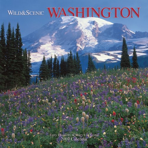 Wild & Scenic Washington 2007 Calendar (9781421611716) by Browntrout Publishers
