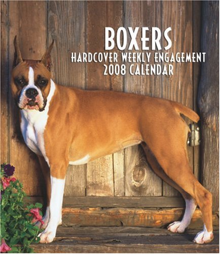Beispielbild fr Boxers 2008 Hardcover Weekly Engagement Calendar (German, French, Spanish and English Edition) zum Verkauf von Wonder Book