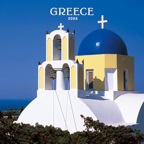 Greece 2008 Square Wall Calendar (9781421625201) by [???]