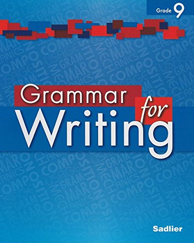 Imagen de archivo de Grammar for Writing, Common Core Enriched Edition, Grade 9 a la venta por BooksRun