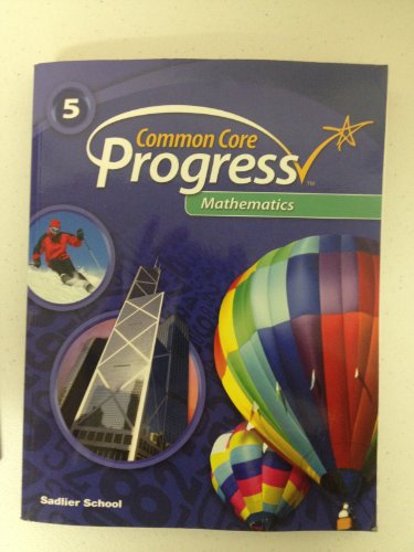 Beispielbild fr Common Core Progress Mathematics, Grade 5 zum Verkauf von Idaho Youth Ranch Books