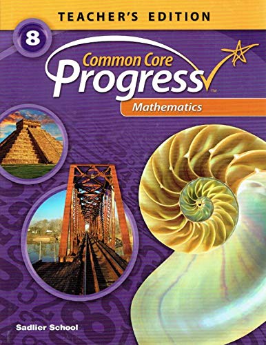 Beispielbild fr Common Core Progress Mathematics, Grade 8, Teacher's Edition, 9781421731681, 1421731681, 2014 zum Verkauf von Wonder Book