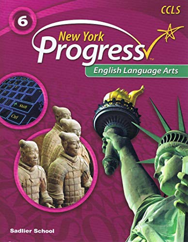Stock image for New York Progress English Language Arts ?2014 Student Edition Grade 6 for sale by SecondSale