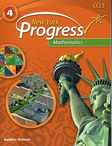 Stock image for New York Progress Mathematics Â 2014 Student Edition Grade 4 for sale by Discover Books