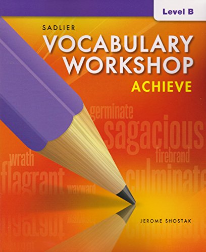 Stock image for Vocabulary Workshop Achieve Student Edition Grade 7/Level B for sale by SecondSale
