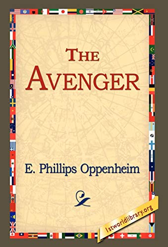 The Avenger (9781421800158) by Oppenheim, E Phillips