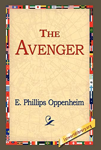 The Avenger - Oppenheim, E. Phillips