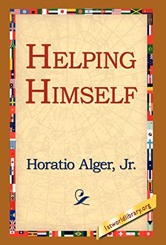 Helping Himself (9781421800431) by Alger Jr, Horatio