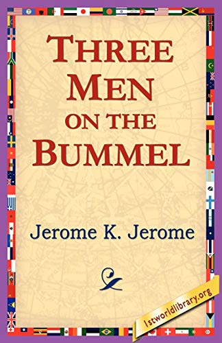 Beispielbild fr Three Men on the Bummel zum Verkauf von WorldofBooks
