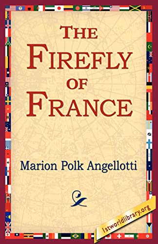 9781421801780: The Firefly of France
