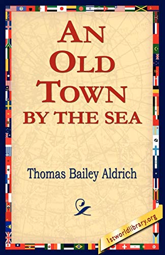 Stock image for An Old Town by the Sea for sale by Lucky's Textbooks