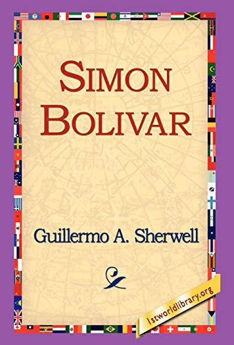 Beispielbild fr Simon Bolivar zum Verkauf von WorldofBooks