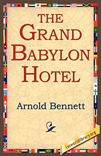 Stock image for The Grand Babylon Hotel for sale by Bahamut Media